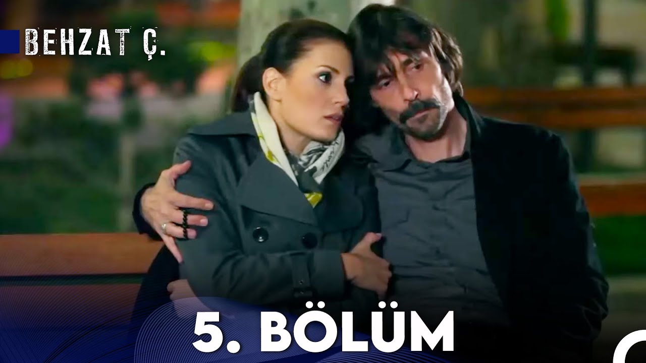 Behzat Ç. - 5. Bölüm HD