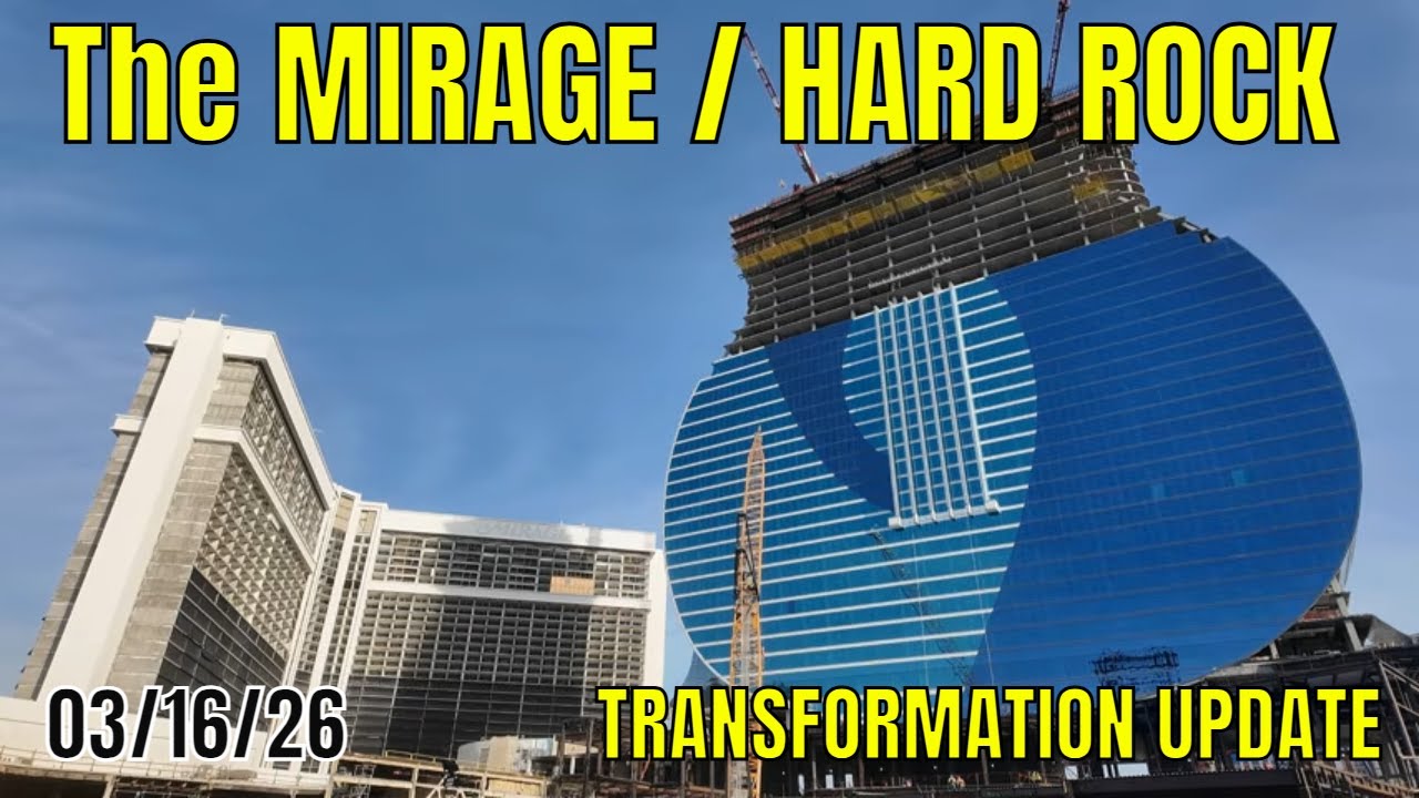 Mirage To Hard Rock Hotel Transformation Update 03 16 2026