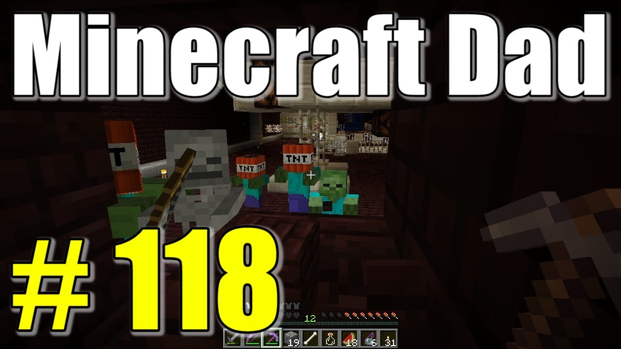 Minecraft Dad E118 