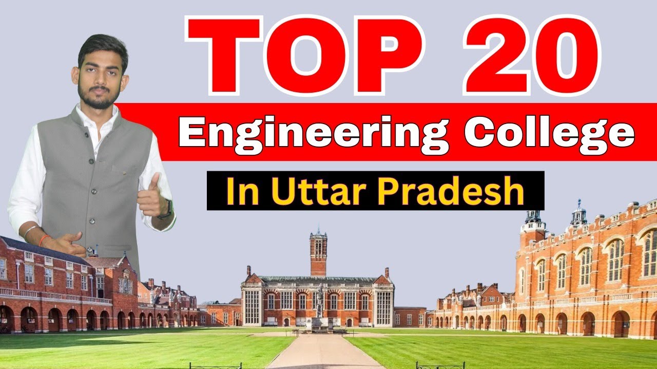 TOP 20 ENGINEERING COLLEGE IN UTTAR PRADESH THROUGH UPTAC 2023