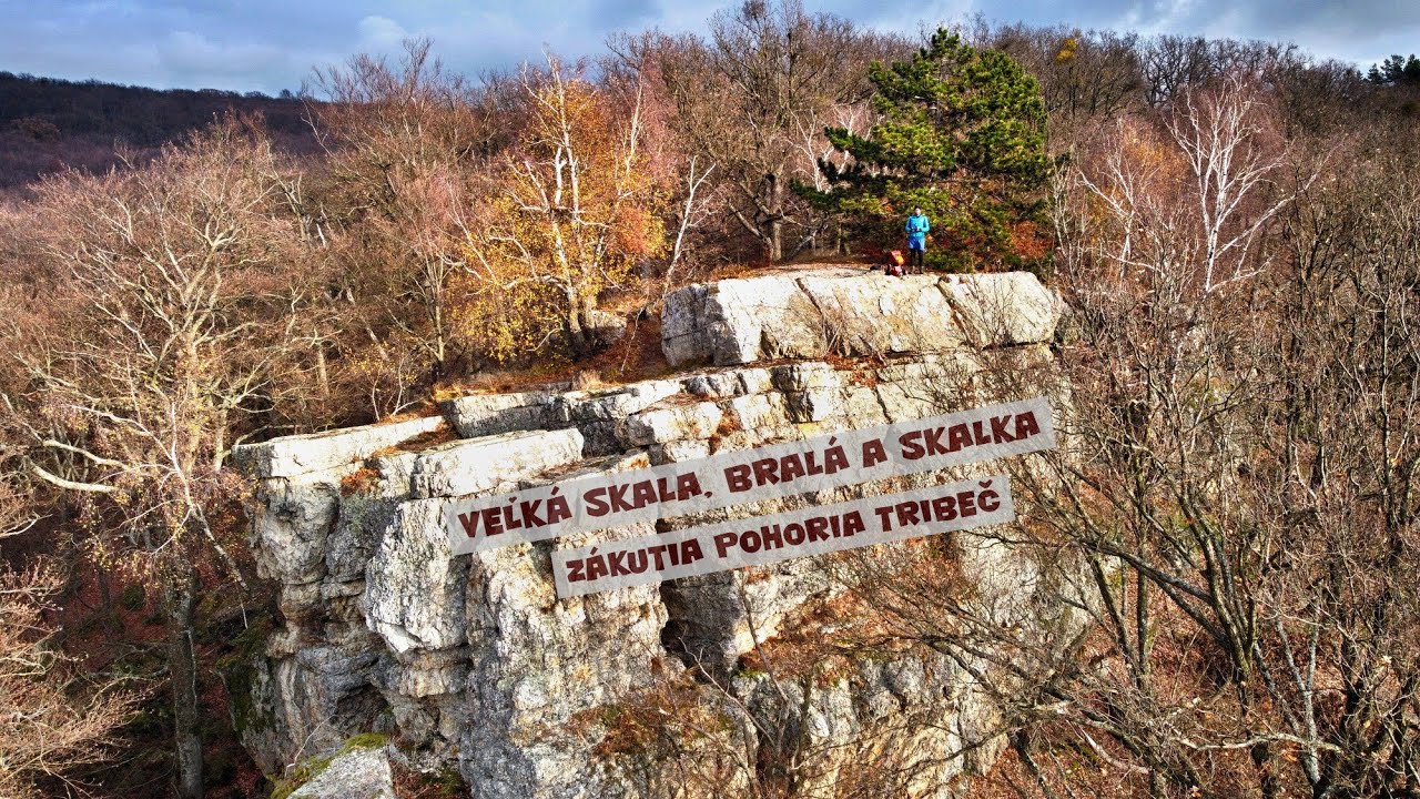 Veľká skala, Bralá a Skalka - zákutia pohoria TRIBEČ