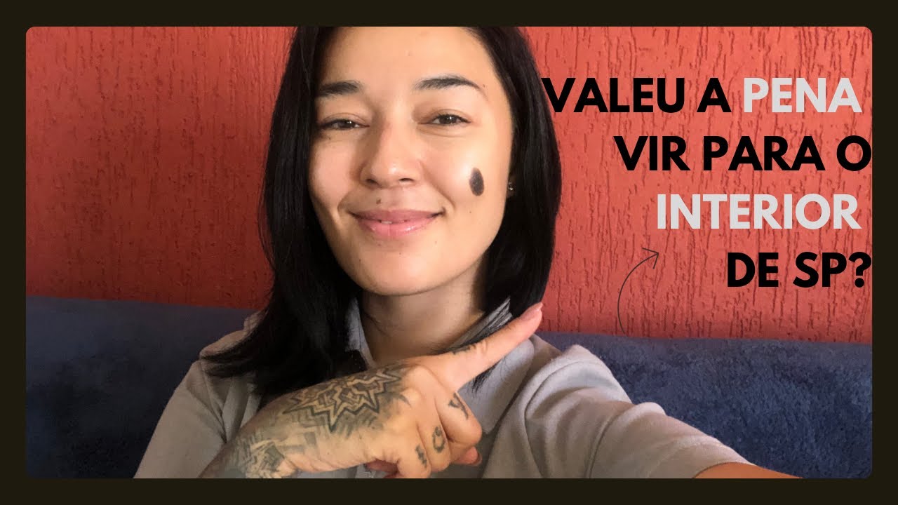 Valeu a PENA mudar para o INTERIOR?