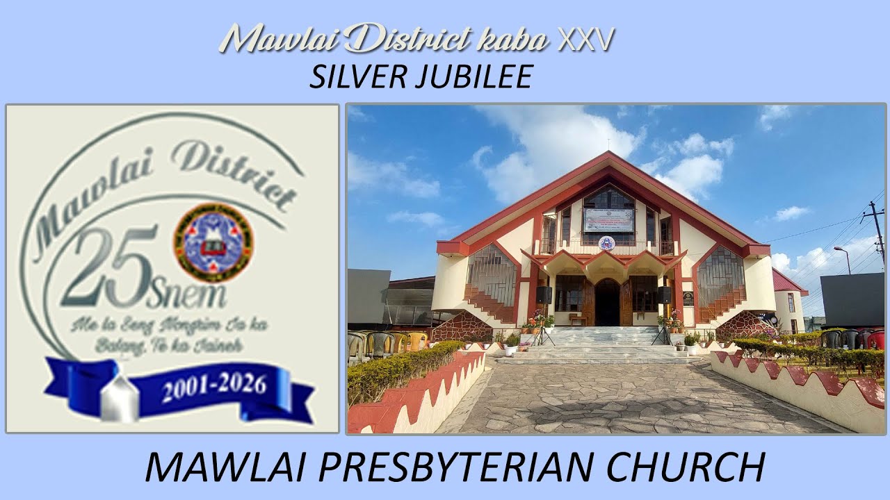 JINGIASENG PAIDBAH - 6:00 PM - MAWLAI DISTRICT KABA XXV