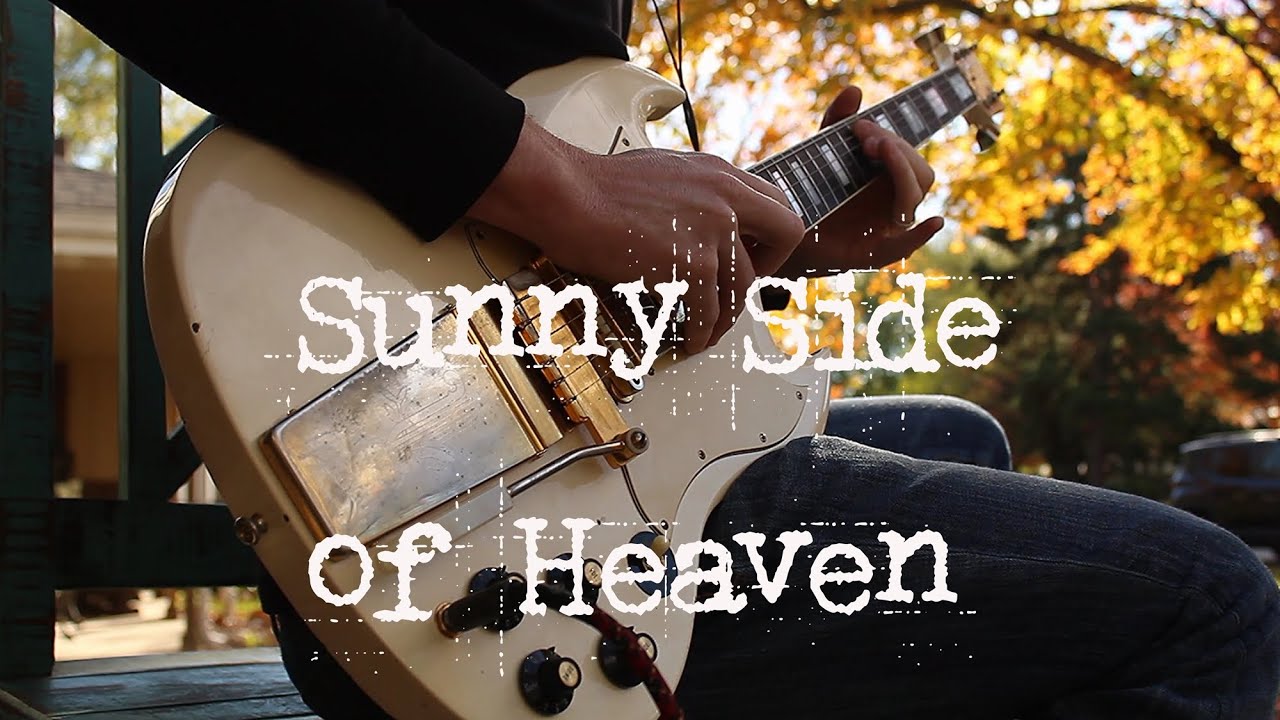 Sunny Side of Heaven guitar cover