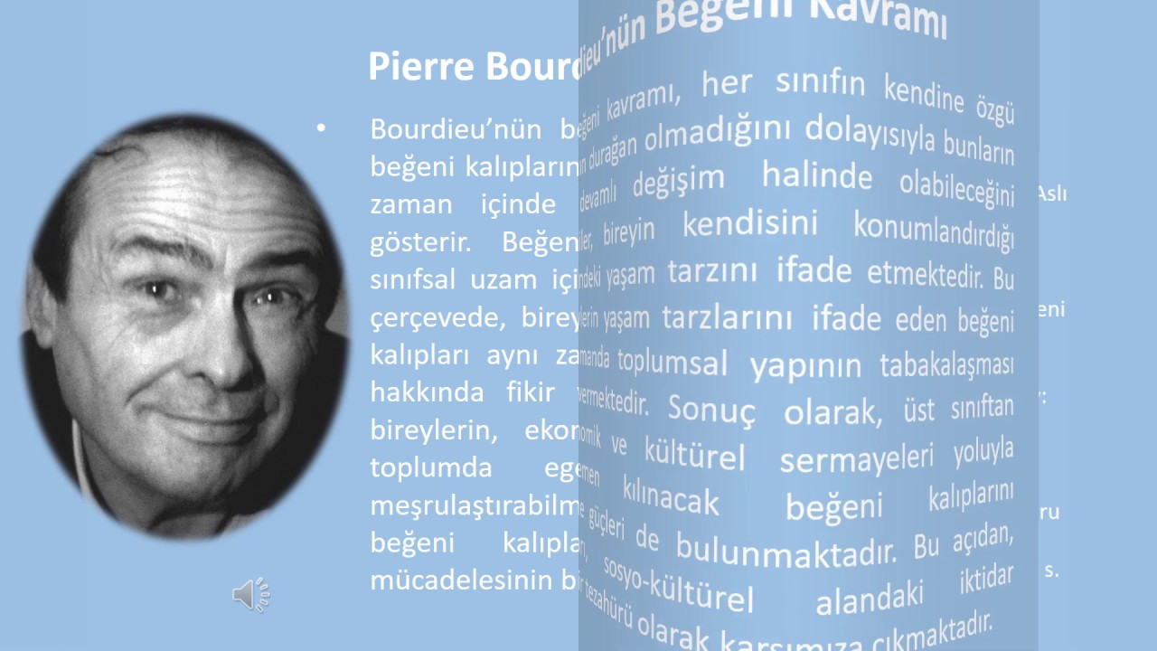 Pierre Bourdieu’nün Beğeni Kavramı