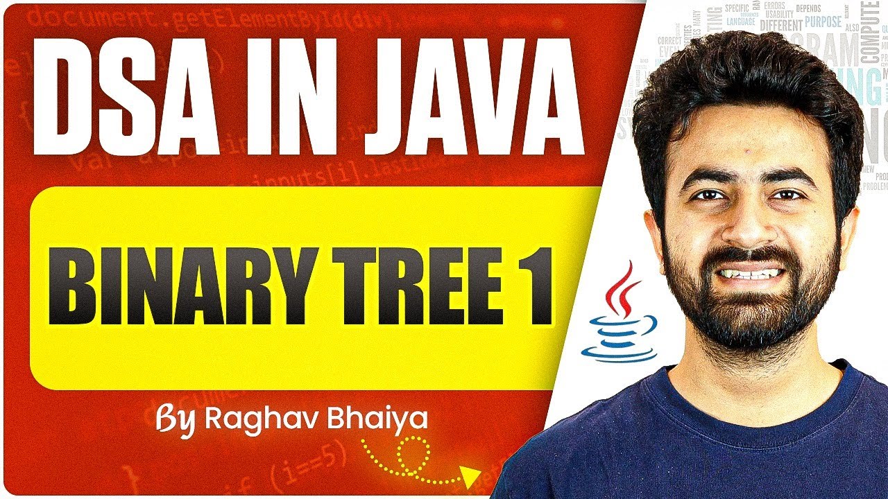 DSA In Java | Binary Tree 01 | Java in One Shot | Binary in Java
