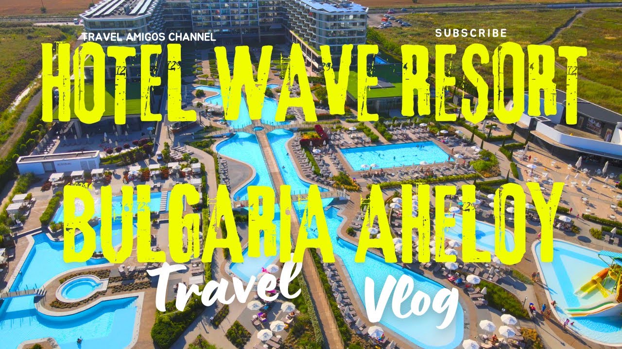 Hotel Wave Resort Bulgaria 4K walkingtour