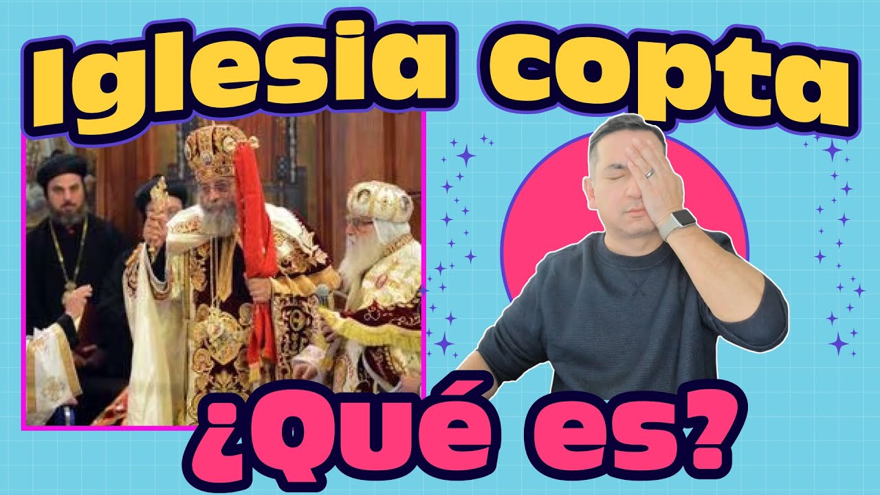 ¿QUÉ ES LA IGLESIA COPTA? TODAS SUS VERDADES #edgarescobar​ #biblialibre