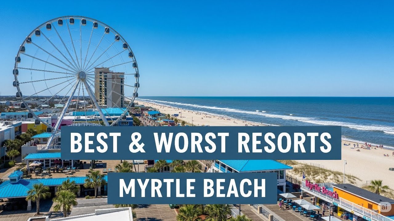 CRUISING Ocean Blvd Myrtle Beach: BEST & WORST Resorts Guide