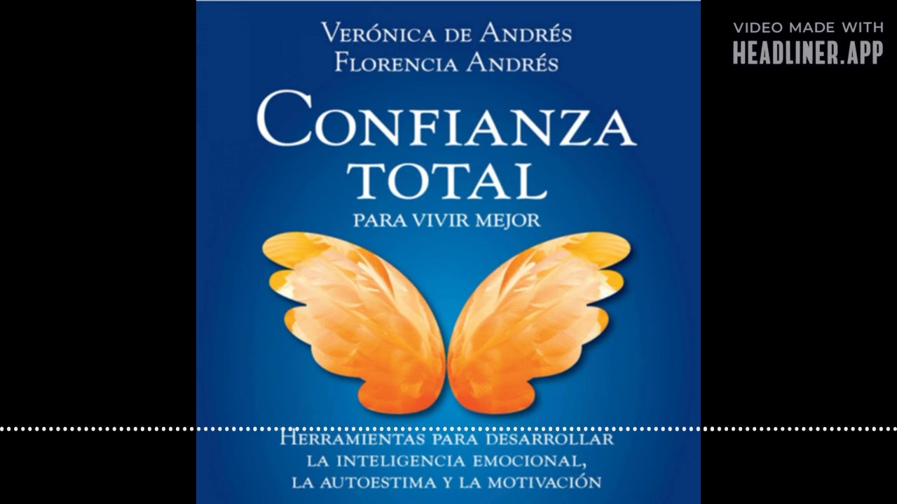 2. Confianza Total. Veronica y Florencia Andres. Capítulo 3.