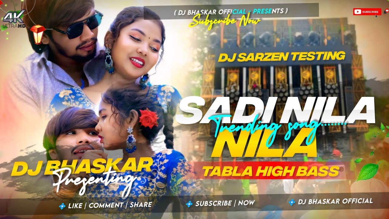 Dj Sarzen Sound Check 🎉| Sadi Nila Nila | Sound Check🔥Tabla High Bass Mix|Dj Bhaskar Remix