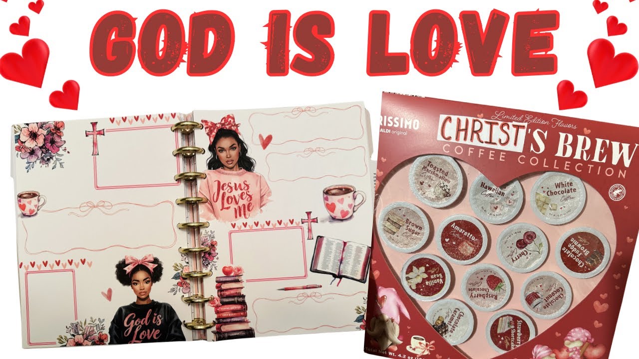 “God Is Love” | 7 Day’s Scripture Writing & Coffee