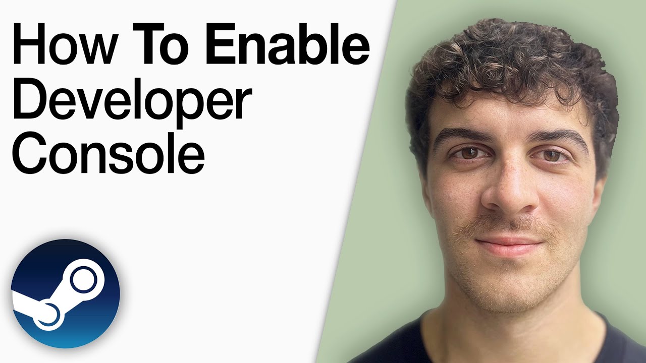 How To Enable Developer Console on Steam [2025 Full Guide]