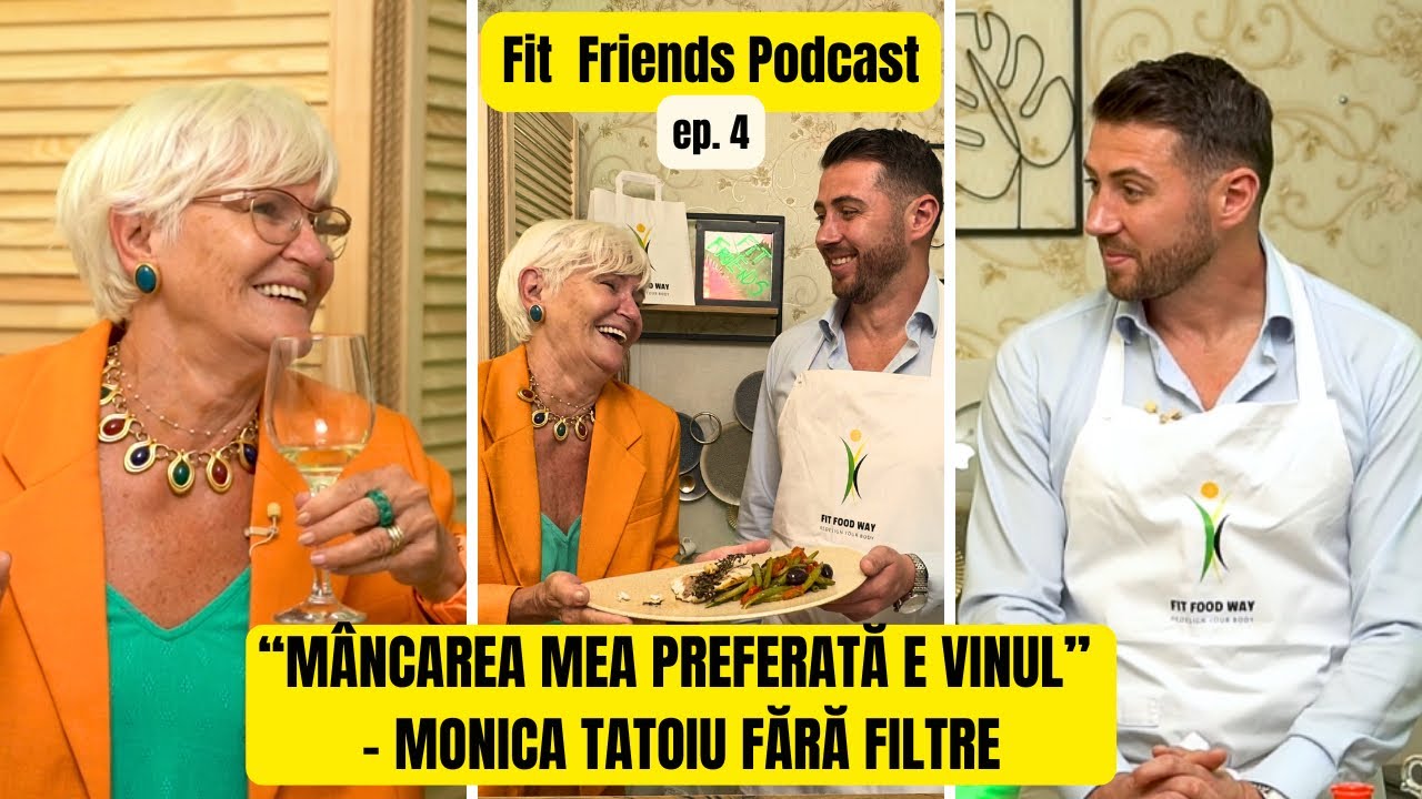 Vinuri, dietă și adevăruri incomode cu Monica Tatoiu | Fit Friends Podcast #4