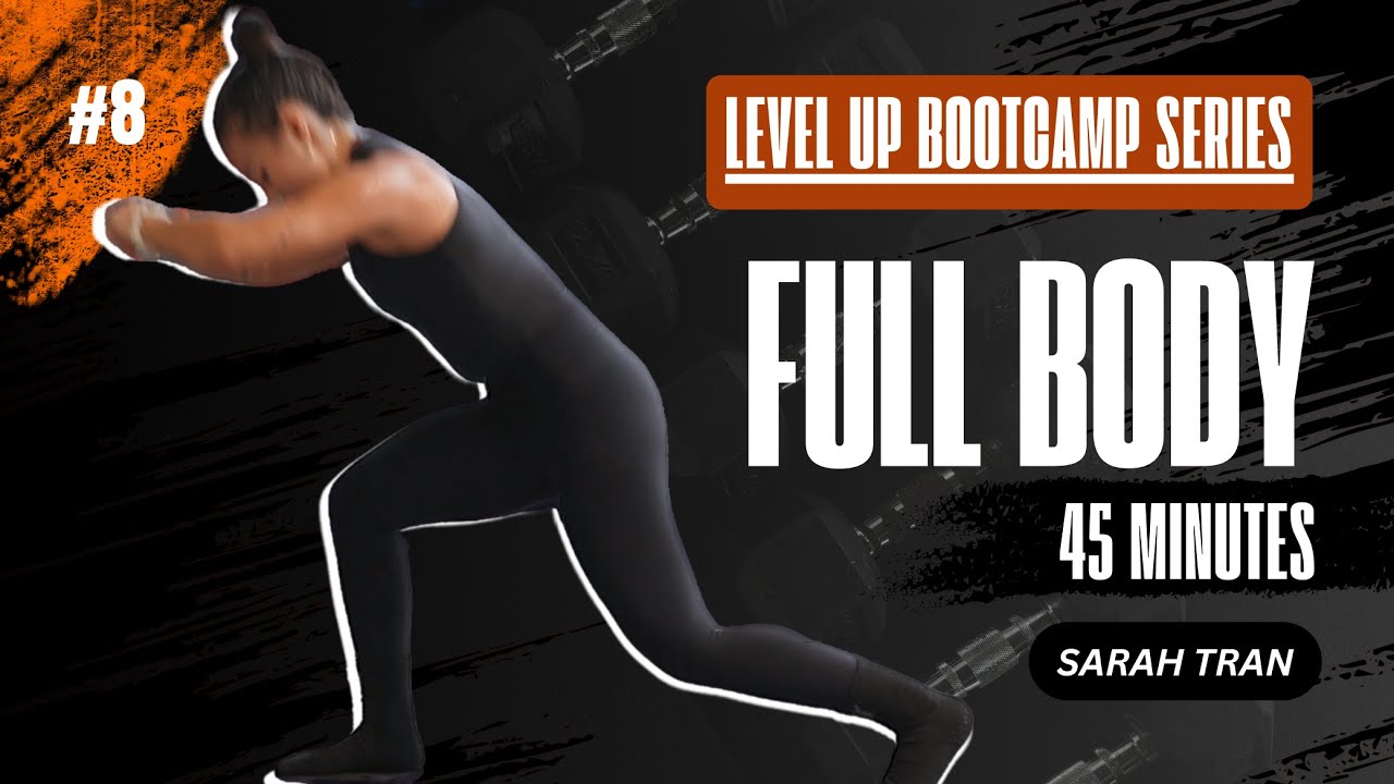 #8 Level up | BOOTCAMP Thân dưới | Tạ đơn & Band | 45 Phút | Tập tại nhà hiệu quả!