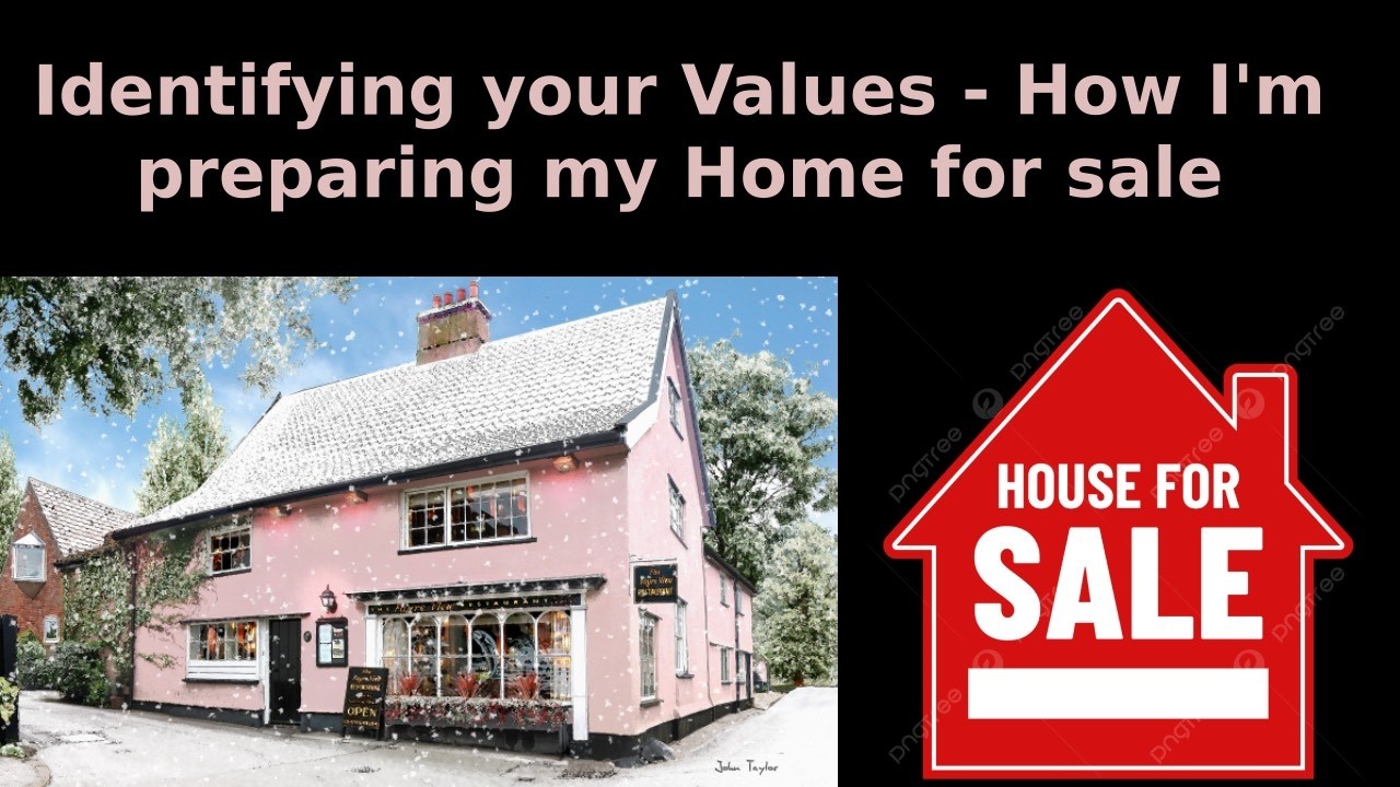 Identifying Your Core Values During Life Changes | Preparing to Sell My Home