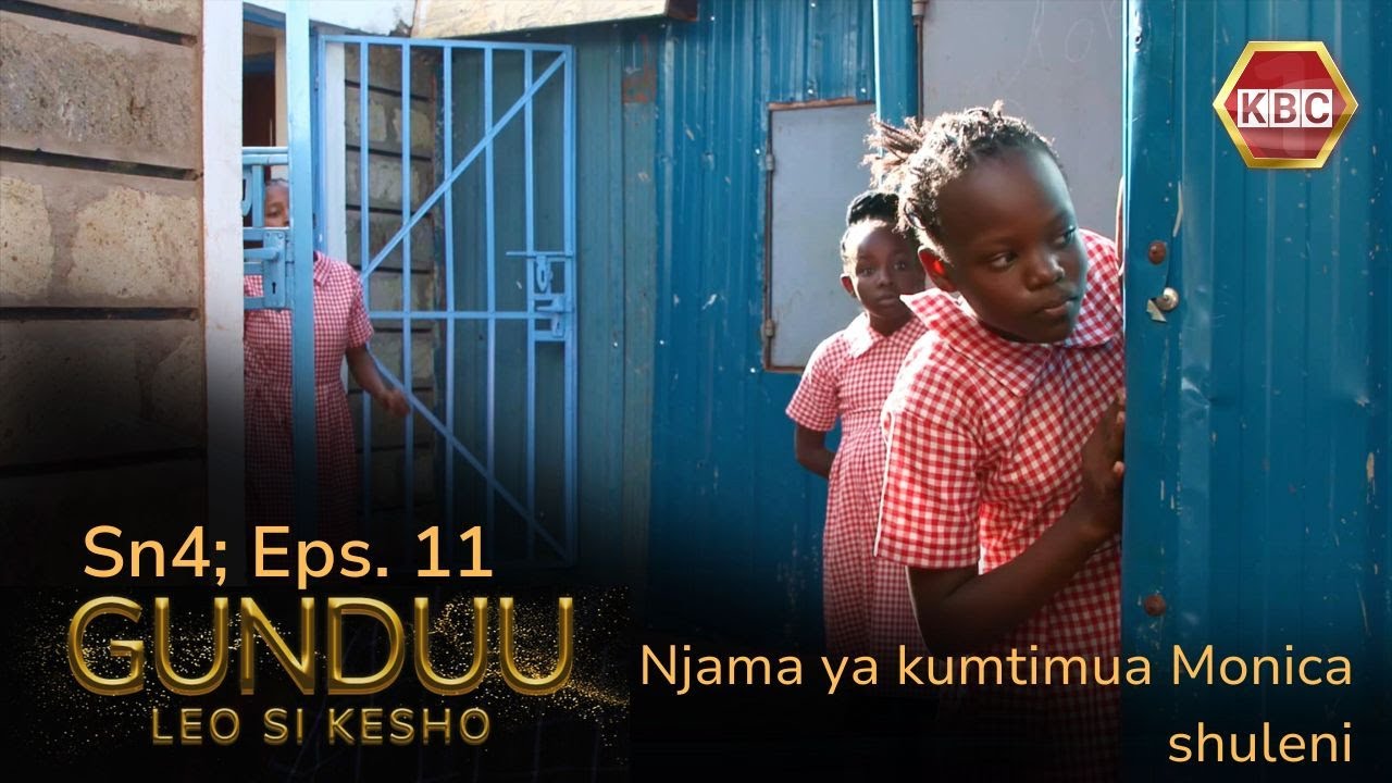 Gunduu Sn 4 Ep 11 : Njama ya Kumtimua Monica Shuleni