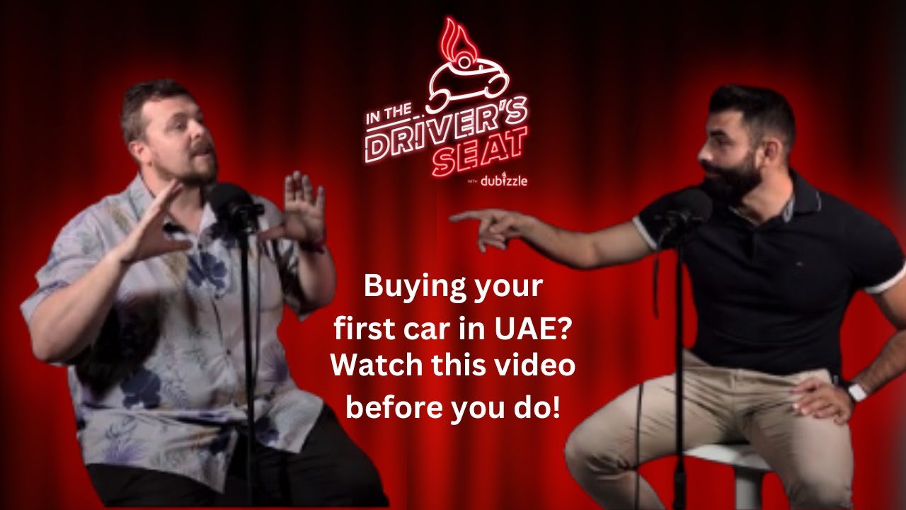 Buying a Car for the first in UAE? Watch this video | ITDSWD Ep. 15