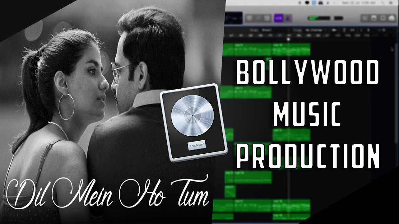 Bollywood Music Production | Dil Me Ho Tum - Why Cheat India | Logic Pro X