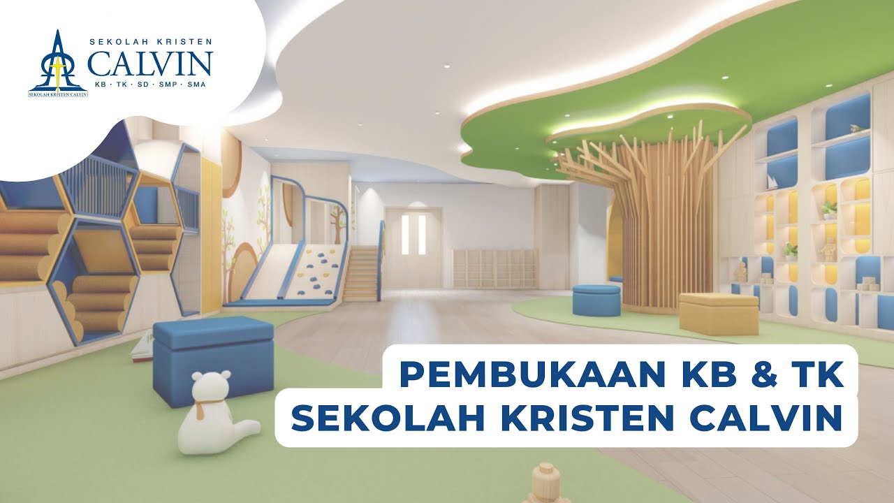 Pembukaan KB & TK Sekolah Kristen Calvin