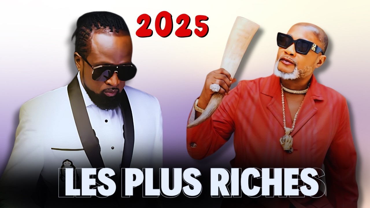 💰TOP 10 DES MUSICIENS CONGOLAIS LES PLUS RICHES - NOUVEAU CLASSEMENT - 2025💰