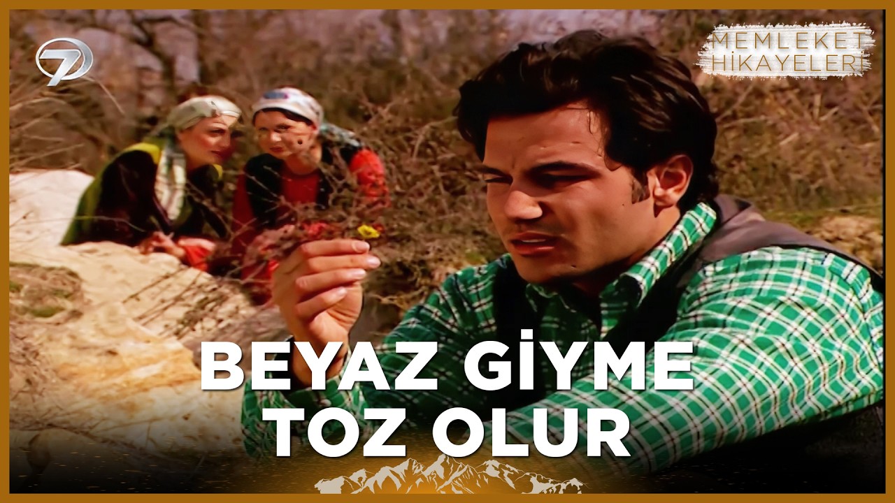 Beyaz Giyme Toz Olur | Memleket Hikayeleri