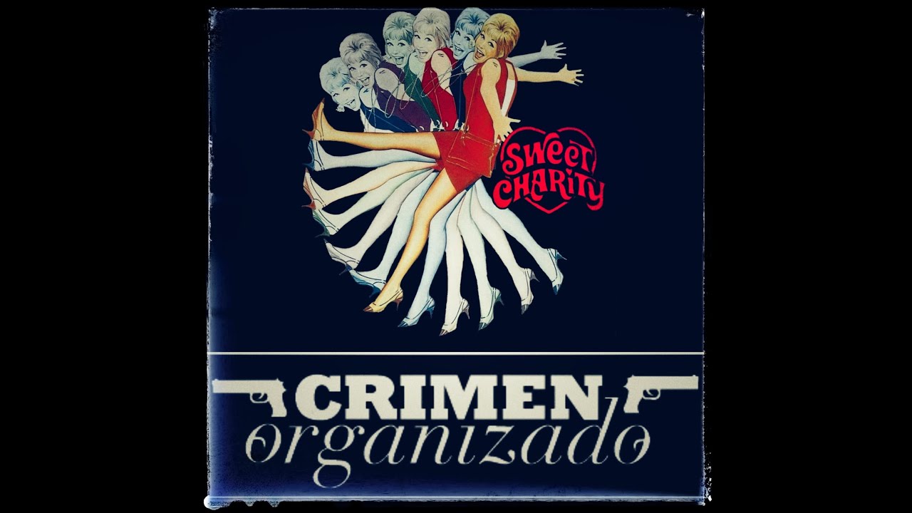 SWEET CHARITY (1969) + LO MEJOR DE 2025 - CON SEBA DE CARO