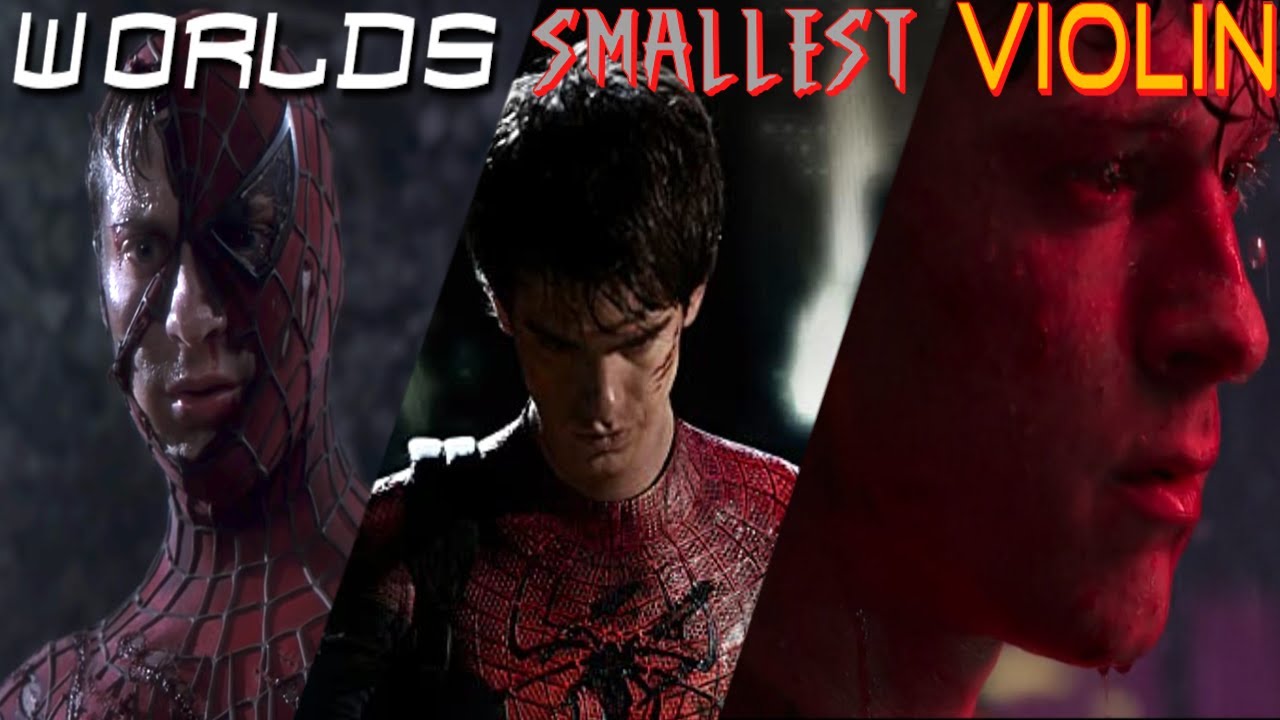 Spider-Man 『AMV』-  World's Smallest Violin
