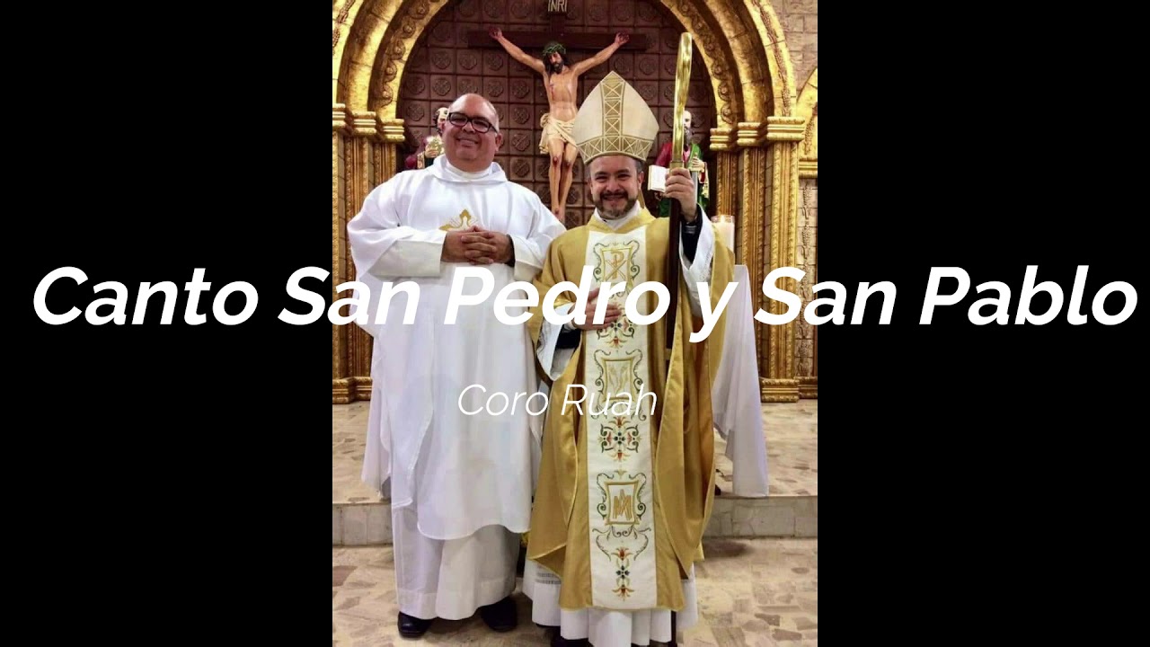 Canto San Pedro y San Pablo