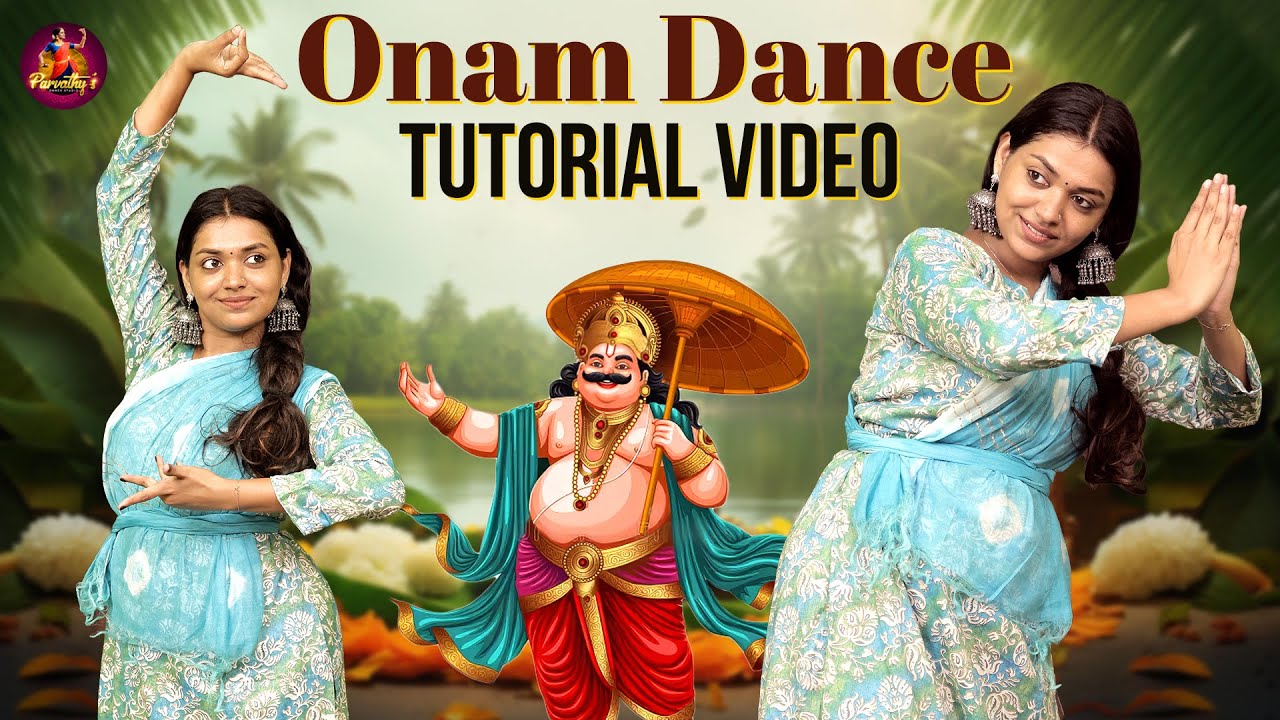 Onam Dance Tutorial Video | Parvathy's Dance Studio