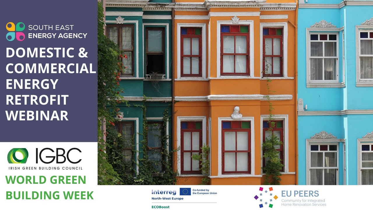 Domestic & Commercial Energy Retrofit Webinar - IGBC World Green Building Week