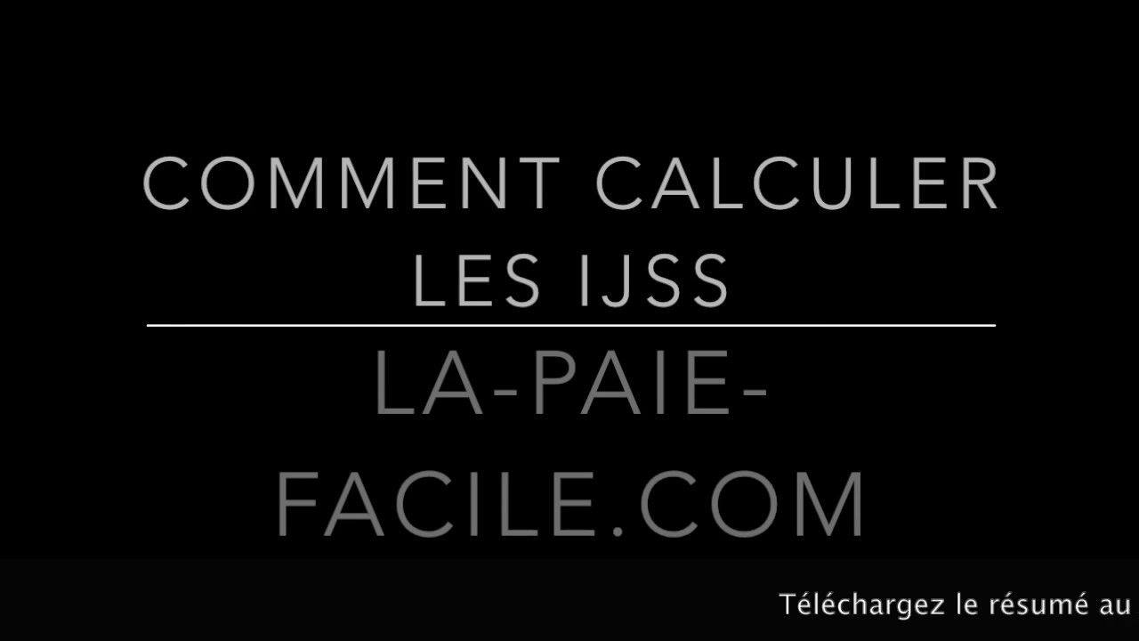 Calculer les IJSS