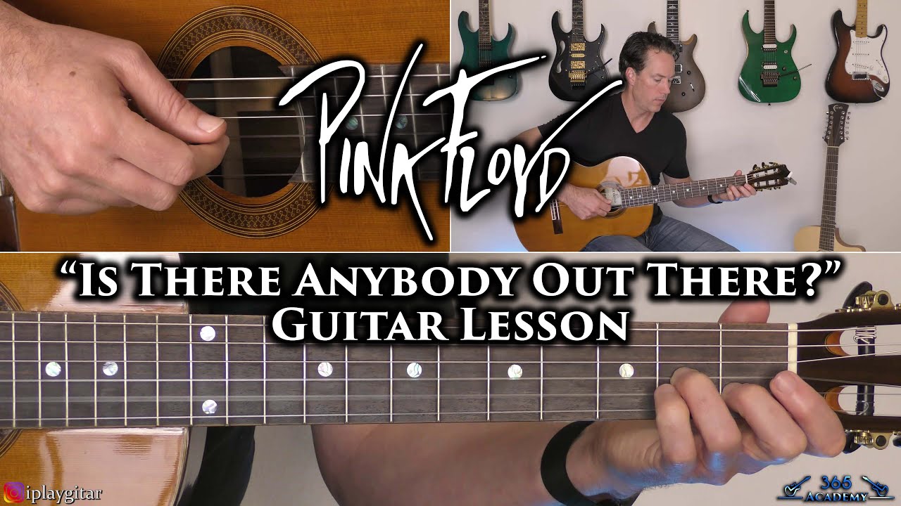 Pink Floyd — Есть ли там кто-нибудь? Урок игры на гитаре