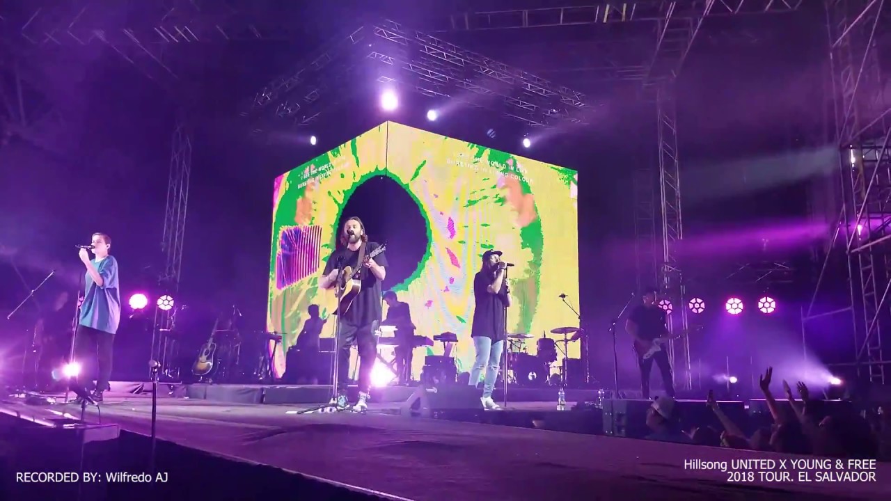 Hillsong UNITED X YOUNG & FREE 2018 TOUR El Salvador