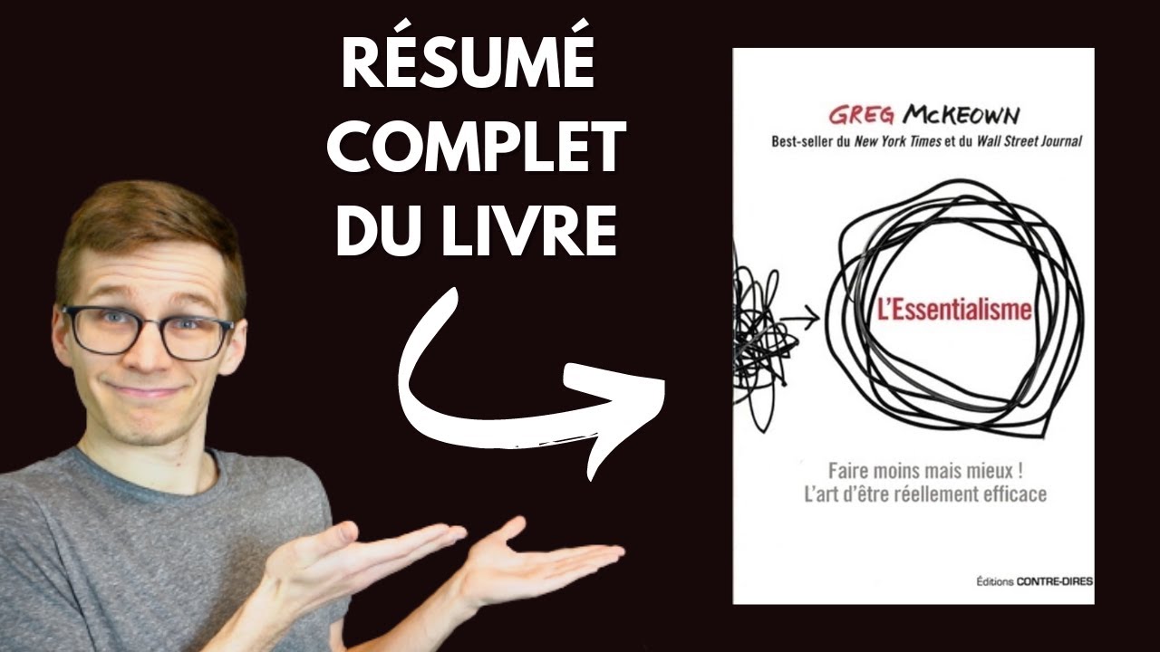 L'Essentialisme (résumé du livre de Greg McKeown)