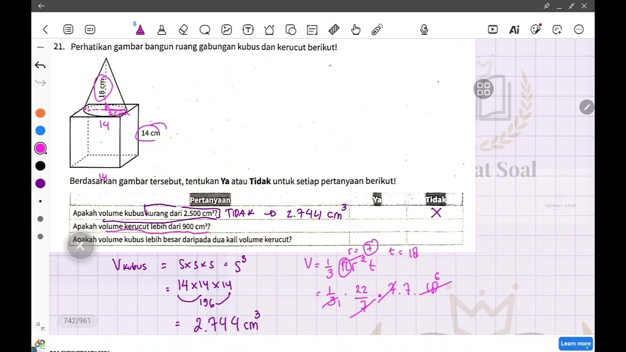 SOAL VOLUME BANGUN RUANG GABUNGAN KERUCUT KUBUS 21. Perhatikan gambar Apakah kubus kurang 2.500