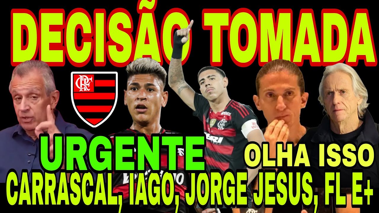 FLAMENGO: DECISÃO TOMADA! JORGE CARRASCAL MULTADO!?  ZAGUEIRO IAGO SAINDO, JORGE JESUS, MACULA FALOU