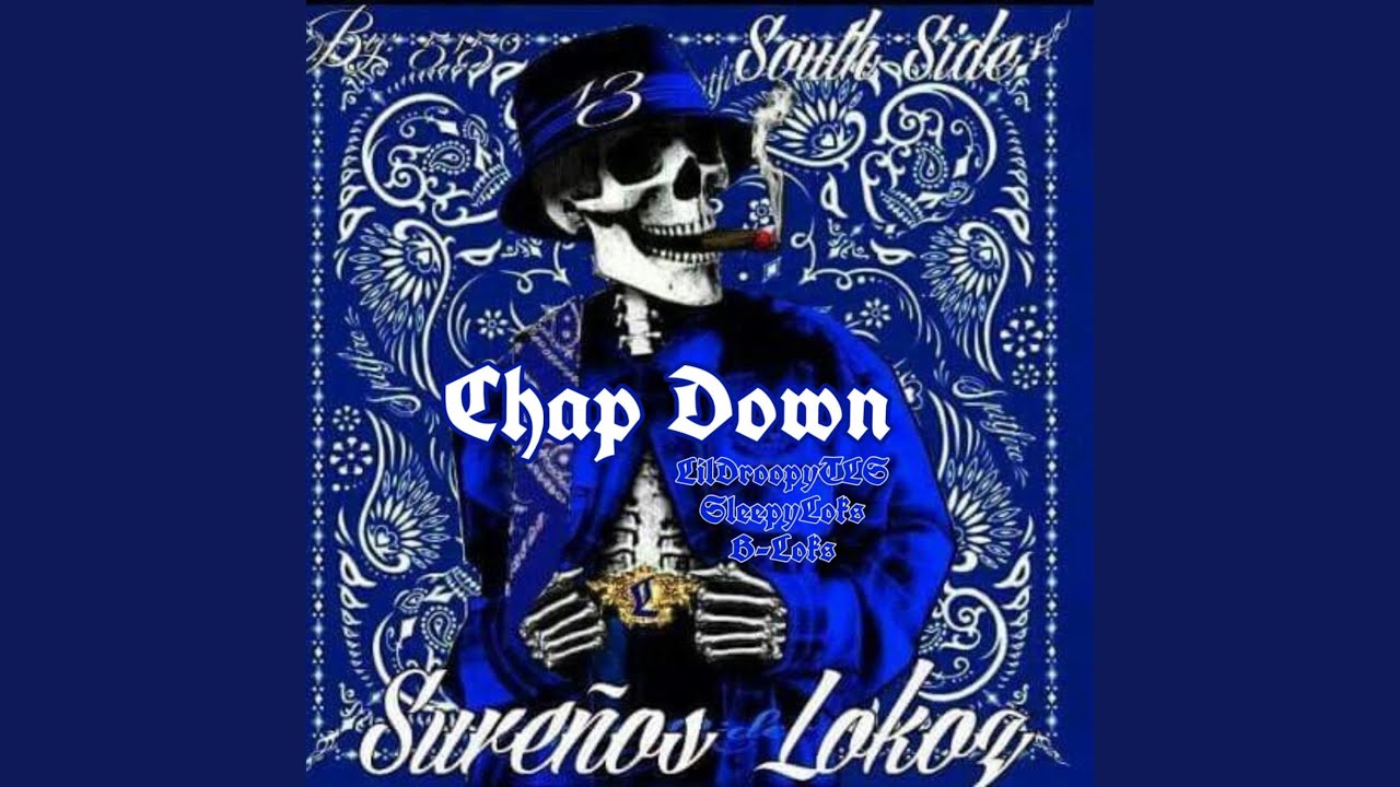 Chap down (feat. Sleepylokss & BoX3rlokss)