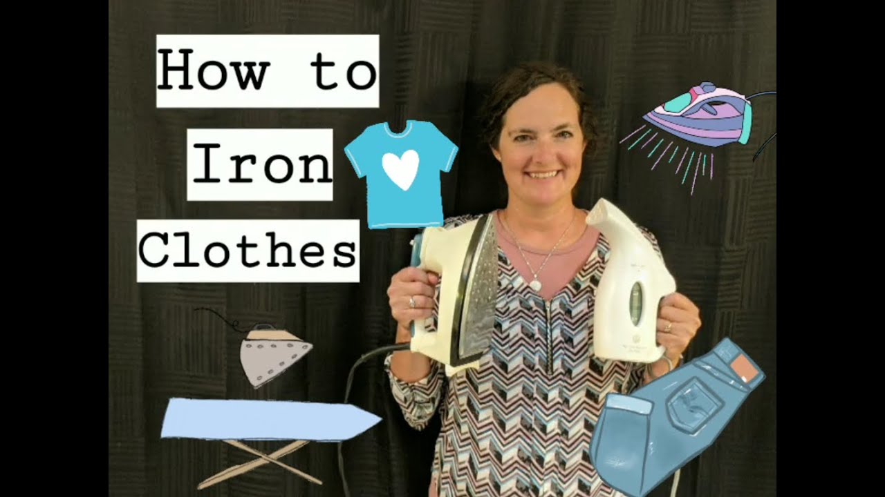 Mom, How Do I Iron My Clothes?