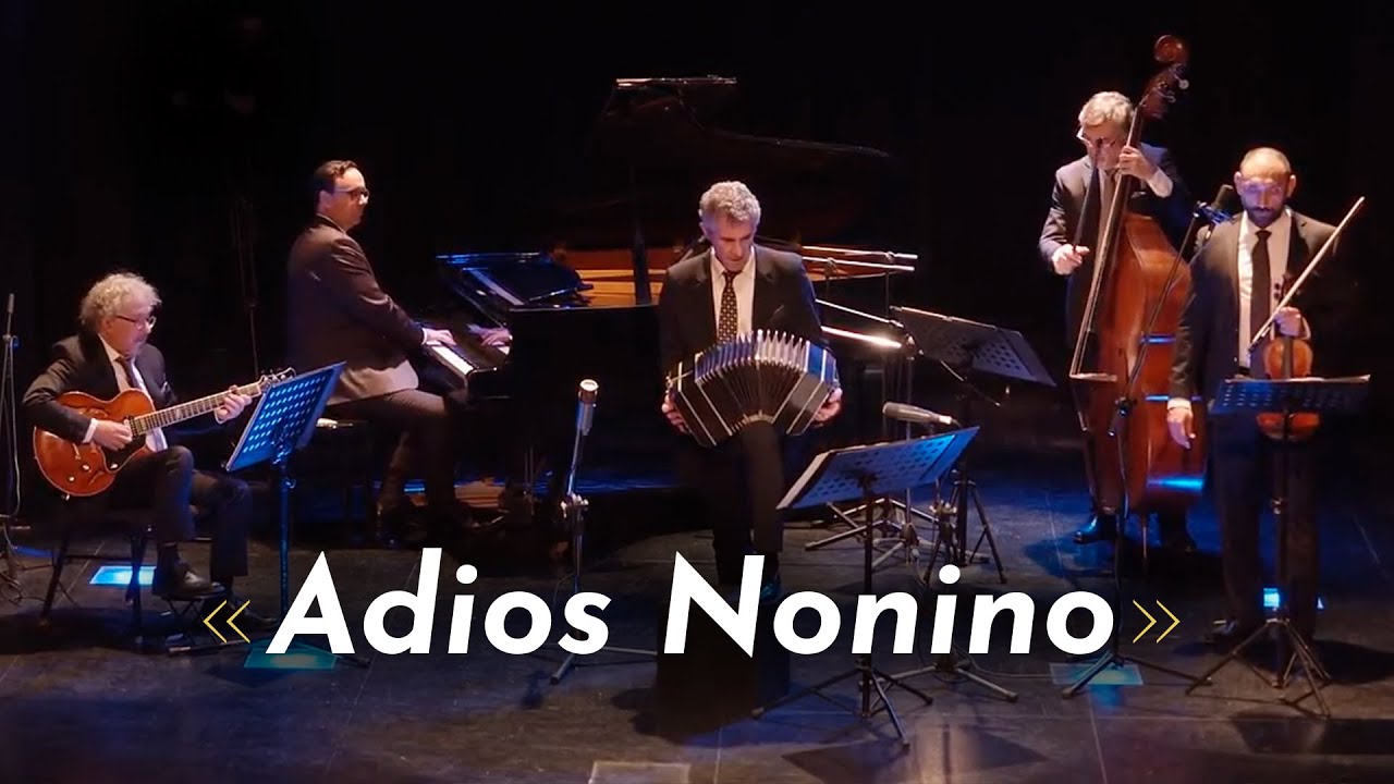 ⭐ Adios Nonino