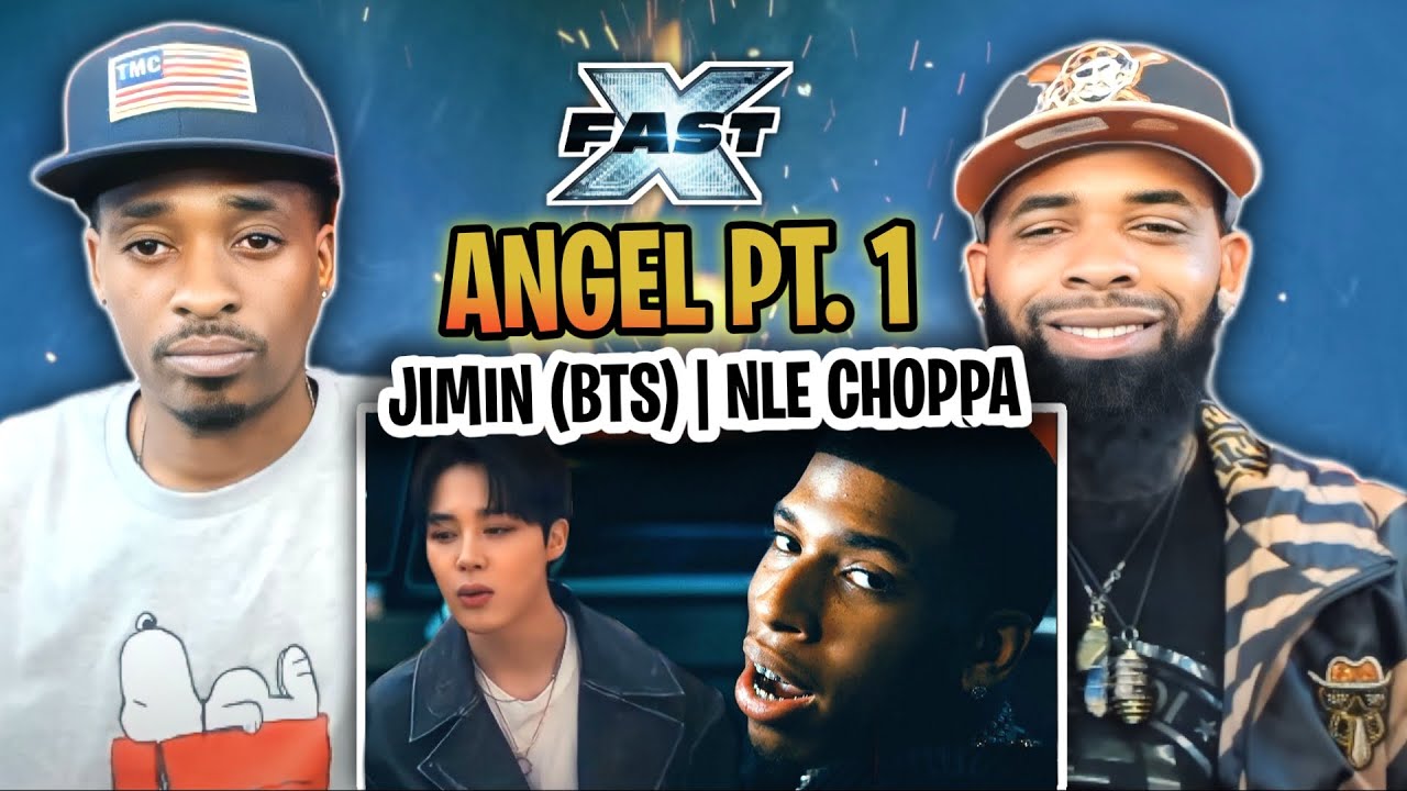 AMERICAN RAPPER REACTS TO-FAST X | Angel Pt. 1 (Official Video) - NLE Choppa, Kodak Black, Jimin