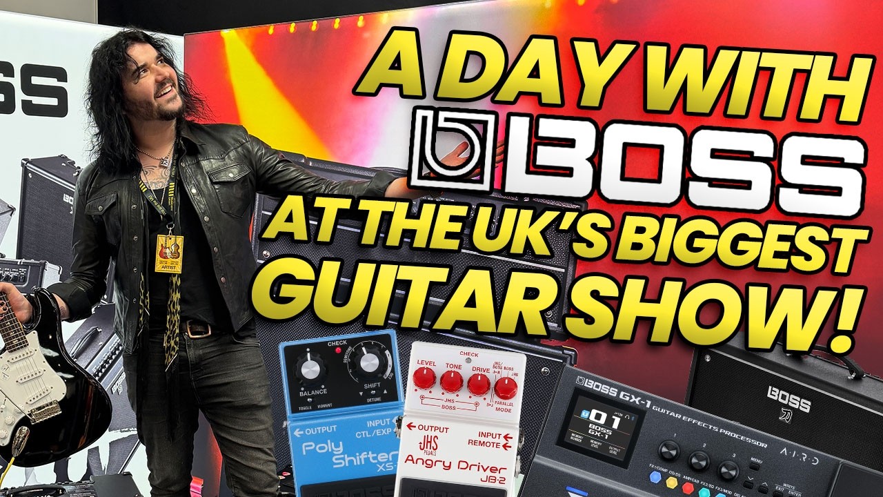 8 Hours With BOSS At The UK's Biggest Guitar Show!