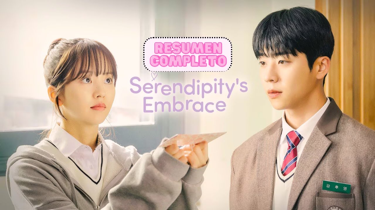 EL VUELVE A ENCONTRAR A SU PRIMER AMOR DESPUÉS DE 10 AÑOS | SERENDIPITY'S EMBRACE | RESUMEN COMPLETO