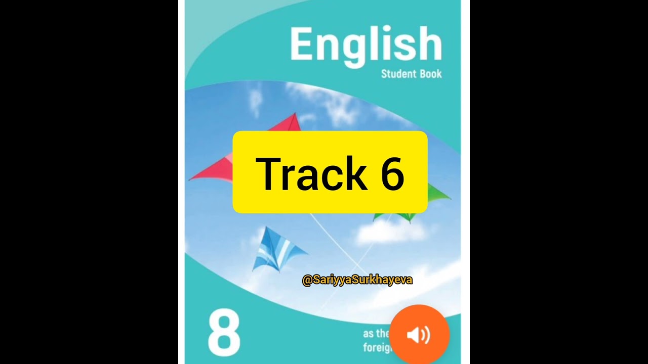 YENi 8-ci sinif ingilis dili Track 6 . İngilis dili dərslik , dinləmə 6 .Yeni dərslik listening 6