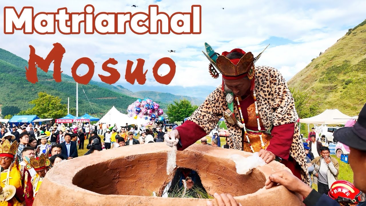 Mosuo, A Matriarchal (Matrilineal) Society in Yunnan and Sichuan, China