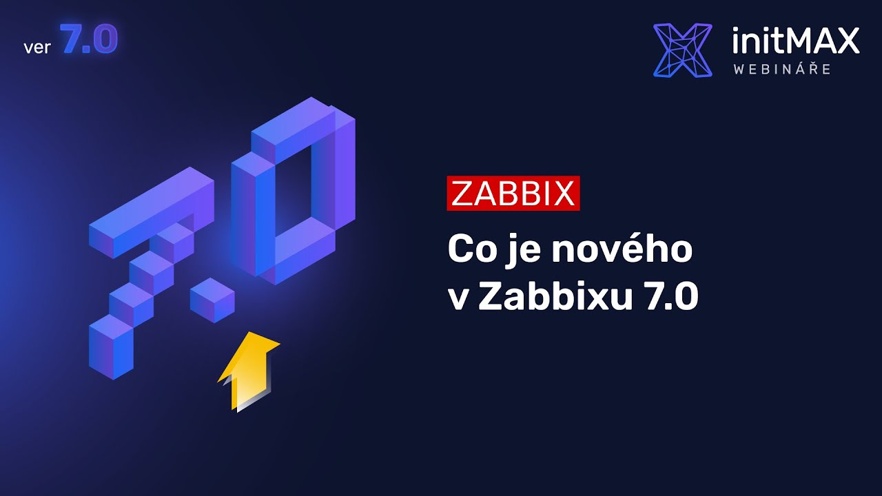 Co je nového v Zabbixu 7.0 (Zabbix ver 7.0)