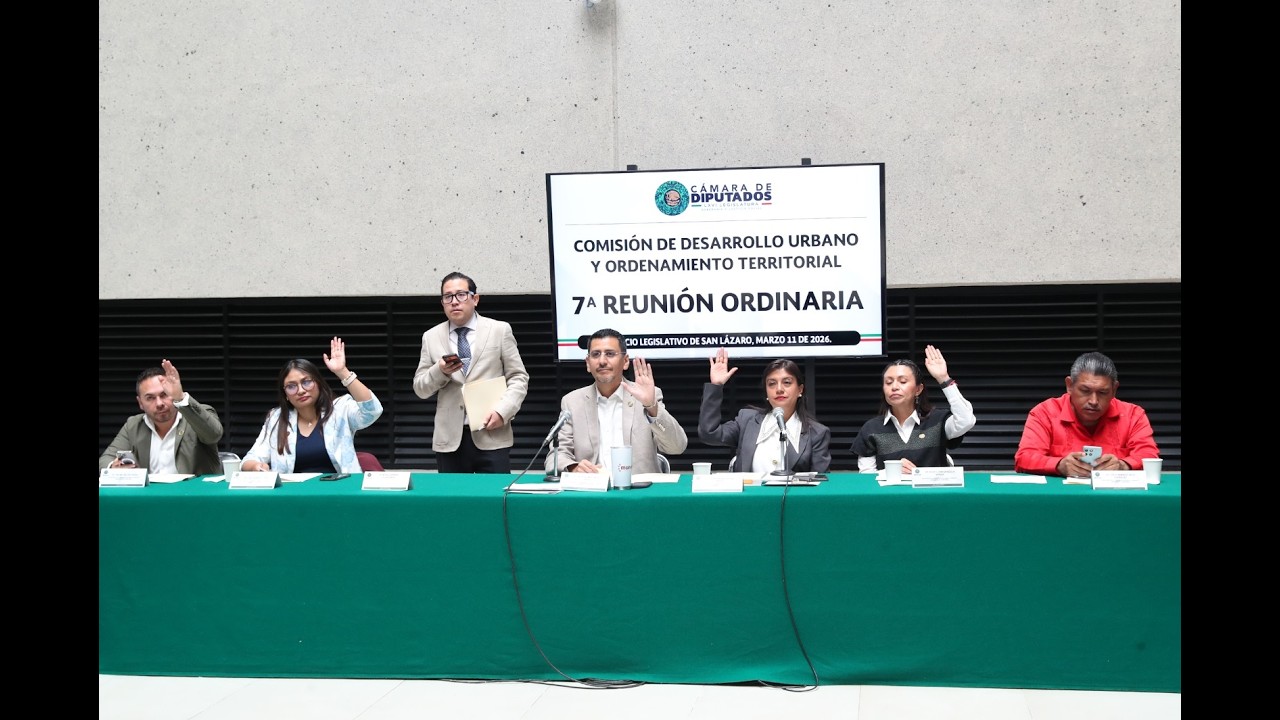 Reunión Ordinaria de la Comisión de Desarrollo Urbano y Ordenamiento Territorial
