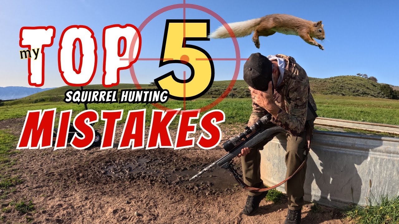 My Top 5 Squirrel Hunting Mistakes Revealed!