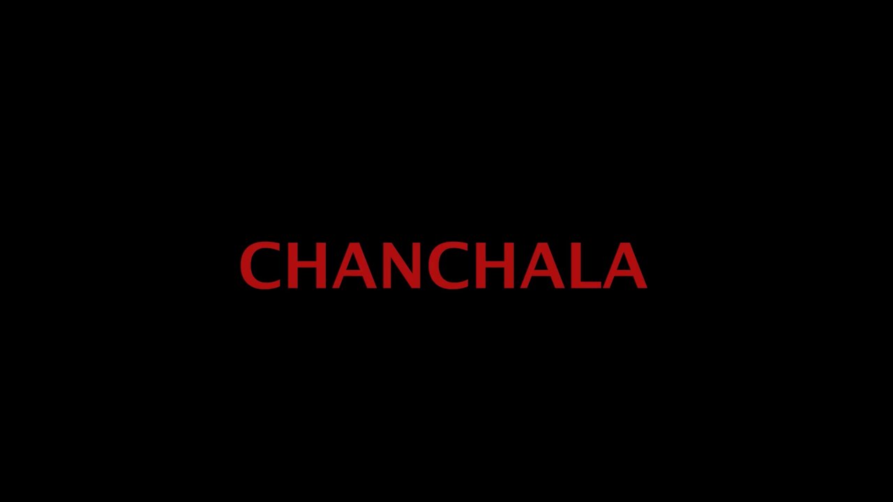 CHANCHALA