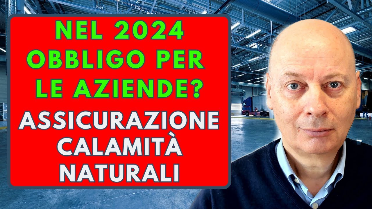 Assicurazione obbligatoria imprese su calamità: opportunità o tassa?